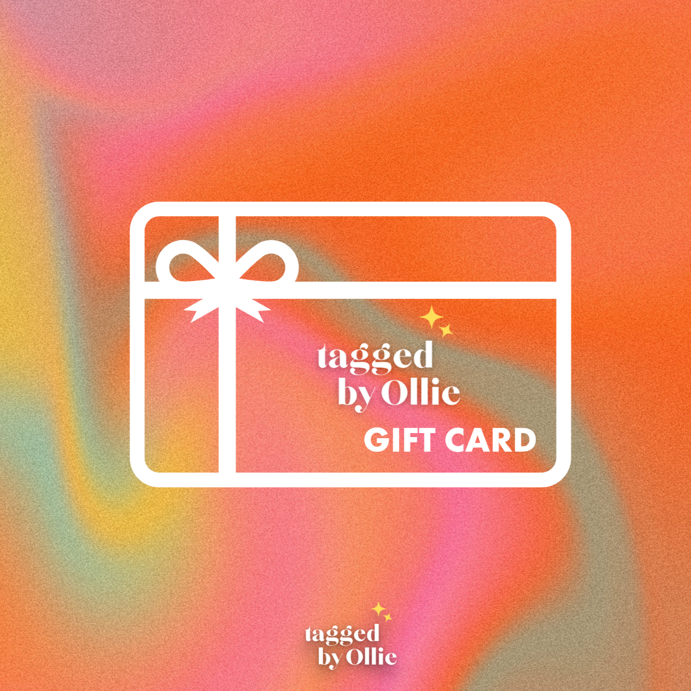 Tagged By Ollie E-Gift Card